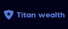 TITAN WEALTH INVESTMENT